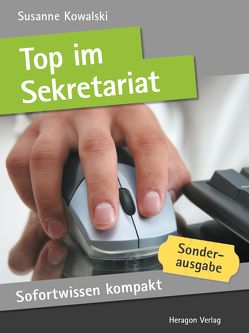 Sofortwissen kompakt: Top im Sekretariat von Kowalski,  Susanne