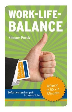 Sofortwissen kompakt: Work-Life-Balance von Porok,  Simone