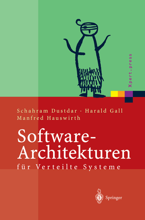 Software-Architekturen für Verteilte Systeme von Dustdar,  Schahram, Gall,  Harald, Hauswirth,  Manfred