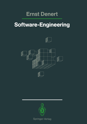 Software-Engineering von Denert,  Ernst, Siedersleben,  J.