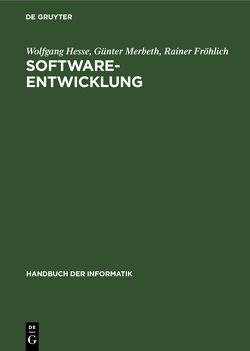Software-Entwicklung von Fröhlich,  Rainer, Hesse,  Wolfgang, Merbeth,  Günter