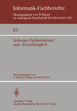 Software-Fehlertoleranz und -Zuverlässigkeit von Belli,  F., Pfleger,  S., Seifert,  M.