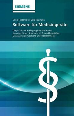 Software für Medizingeräte von Heidenreich,  Georg, Neumann,  Gerd