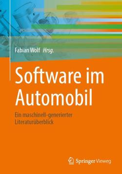 Software im Automobil von Wolf,  Fabian