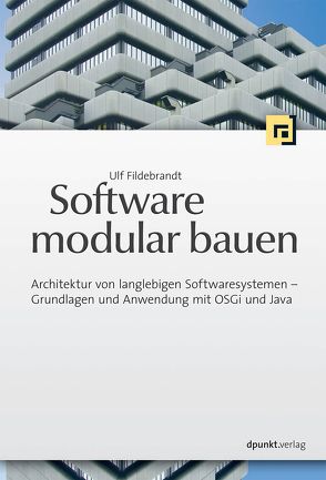 Software modular bauen von Fildebrandt,  Ulf