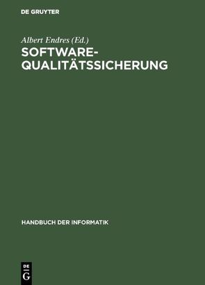 Software-Qualitätssicherung von Endres,  Albert