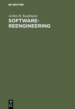 Software-Reengineering von Kaufmann,  Achim H.