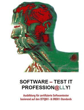 SOFTWARE – TEST IT PROFESSION@LLY von Kribernegg,  Anja