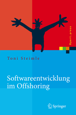 Softwareentwicklung im Offshoring von Steimle,  Toni