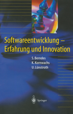 Softwareentwicklung von Berndes,  Stefan, Kornwachs,  Klaus, Lünstroth,  Uwe