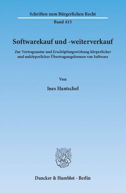 Softwarekauf und -weiterverkauf. von Hantschel,  Ines