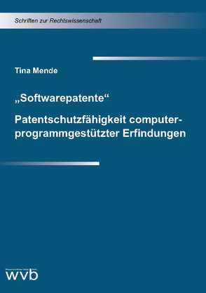 „Softwarepatente“ von Mende,  Tina