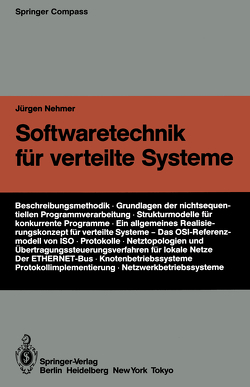 Softwaretechnik für verteilte Systeme von Nehmer,  Jürgen