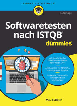 Softwaretesten nach ISTQB für Dummies von Schlich,  Maud
