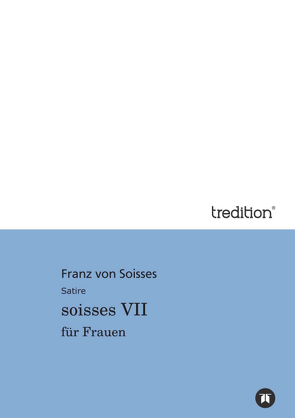 soisses VII von Soisses,  Antje von, Soisses,  Cornelia von, Soisses,  Franz von