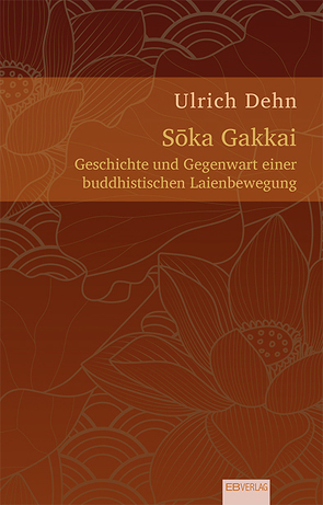 Sōka Gakkai von Dehn,  Ulrich