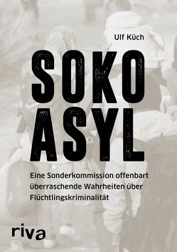 SOKO Asyl von Küch,  Ulf