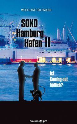 SOKO Hamburg Hafen II von Salzmann,  Wolfgang