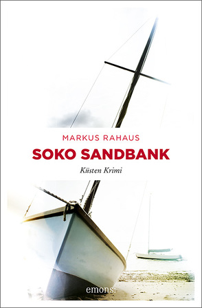 Soko Sandbank von Rahaus,  Markus