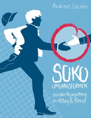 SOKO – Umgangsformen von Lassen,  Andreas