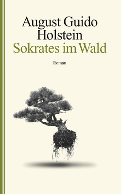 Sokrates im Wald von Holstein,  August Guido