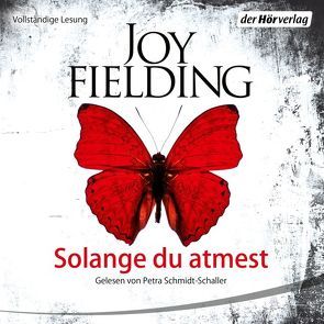 Solange du atmest von Fielding,  Joy, Lutze,  Kristian, Schmidt-Schaller,  Petra