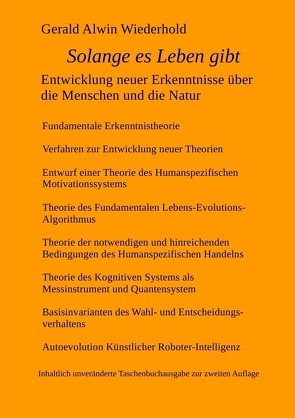 Solange es Leben gibt – Entwicklung neuer Erkenntnisse über die Menschen und die Natur von Wiederhold,  Gerald A.