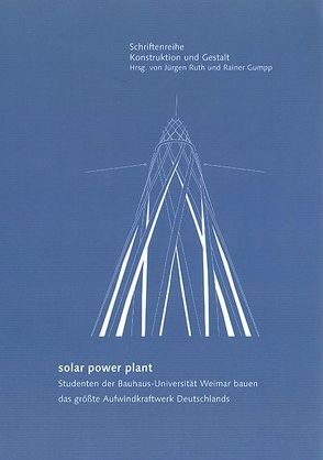 solar power plant von Gumpp,  Rainer, Ruth,  Jürgen