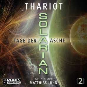 Solarian 2 – Tage der Asche von Lühn,  Matthias, Thariot