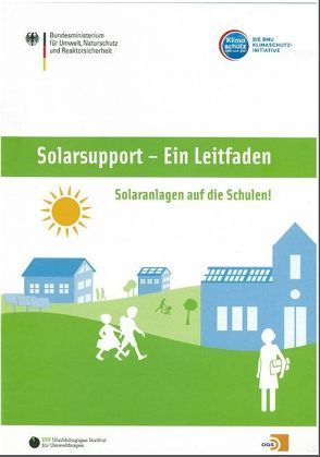 Solarsupport – Ein Leitfaden von Birnbach,  Maik, Koch,  Ulrike, Schmidthals,  Malte