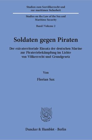 Soldaten gegen Piraten. von Sax,  Florian