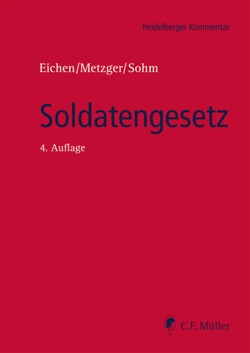 Soldatengesetz von Eichen,  Klaus, Metzger,  Philipp-Sebastian, Sohm,  Stefan