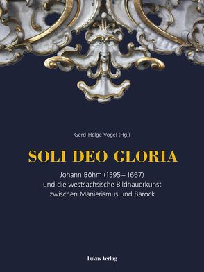 SOLI DEO GLORIA von Vogel,  Gerd-Helge