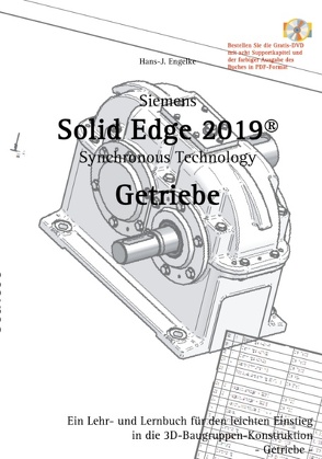 Solid Edge 2019 Getriebe von Engelke,  Hans-J.