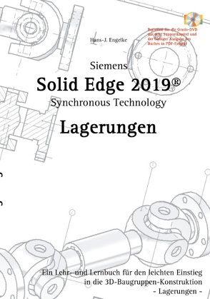 Solid Edge 2019 Lagerungen von Engelke,  Hans-J.