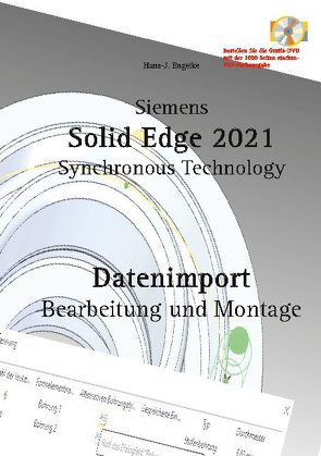Solid Edge 2021 Datenimport von Engelke,  Hans-J.