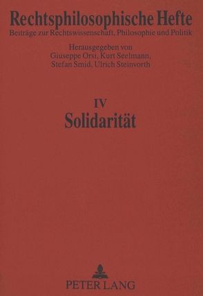 Solidarität von Orsi,  Giuseppe, Seelmann,  Kurt, Smid,  Stefan, Steinvorth,  Ulrich