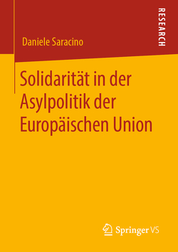 Solidarität in der Asylpolitik der Europäischen Union von Saracino,  Daniele