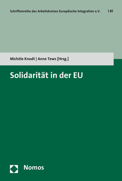 Solidarität in der EU von Knodt,  Michèle, Tews,  Anne