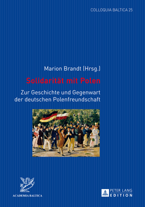 Solidarität mit Polen von Brandt,  Marion
