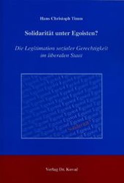 Solidarität unter Egoisten? von Timm,  Hans Ch