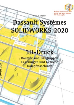 SOLIDWORKS 2020 3D-Druck von Engelke,  Hans-J.