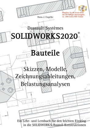 Solidworks 2020 Bauteile von Engelke,  Hans-J.