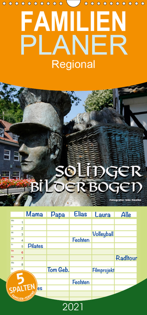 Solinger Bilderbogen 2021 – Familienplaner hoch (Wandkalender 2021 , 21 cm x 45 cm, hoch) von Haafke,  Udo