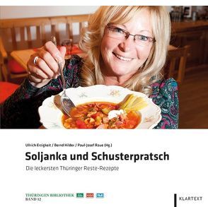 Soljanka und Schusterpratsch von Erzigkeit,  Ullrich, Hilder,  Bernd, Raue,  Paul-Josef