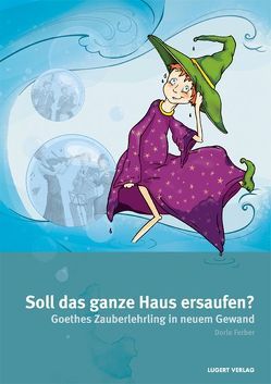 Der Zauberlehrling, Heft inkl. CD von Ferber,  Dorle