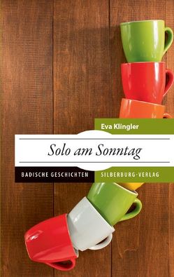 Solo am Sonntag von Klingler,  Eva