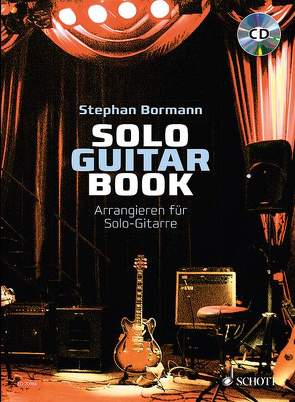 Solo Guitar Book von Bormann,  Stephan