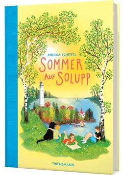 Solupp 1: Sommer auf Solupp von Klever,  Elsa, Scheffel,  Annika