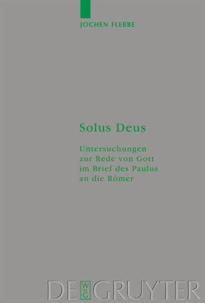 Solus Deus von Flebbe,  Jochen
